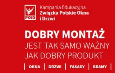 Kampania "DOBRY MONTAŻ" rusza z nowymi działaniami